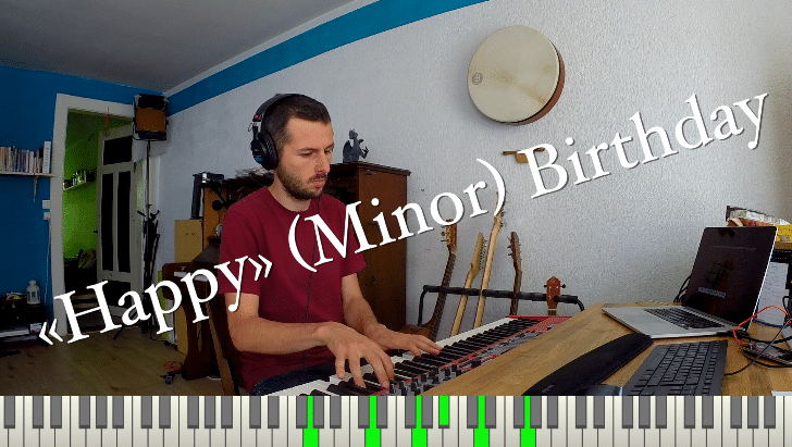 Du betrachtest gerade Happy Birthday in Moll? Das passiert, wenn man Dur und Moll vertauscht